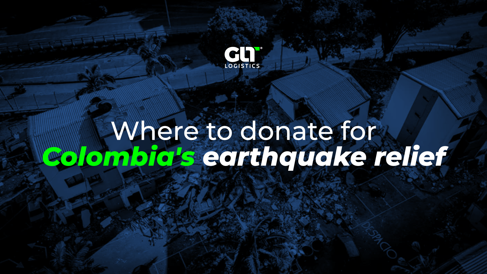 Blog 1 Where to donate for Colombia’s earthquake relief